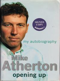 MICHAEL-ATHERTON-autograph-signed-Lanacashire-cricket-memorabilia-Lancs-CCC-England-Ashes-memorabilia-book-opening-up-my-autobiography--signature-athers-mike