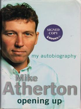 MICHAEL-ATHERTON-autograph-signed-Lanacashire-cricket-memorabilia-Lancs-CCC-England-Ashes-memorabilia-book-opening-up-my-autobiography--signature-athers-mike