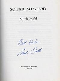 Mark-Todd-autograph-signed-three-day-eventing-memorabilia-olympic-games-gold-champion-world-autobiography-so-far-so-good-book-new-zealand-nz-horse-equestrian-signature