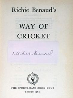 Richie-Benaud-memorabilia-Richie-Benaud-autograph-signed-book-Way-of-cricket-1962-australia-cricket-memorabilia-sportsmans-book-club-signature-aussie