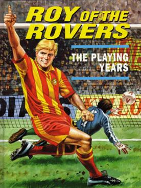 Roy-of-the-Rovers-Playing-Years-biography-signed-Colin-M-Jarman-cover