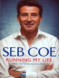 Lord SEBASTIAN COE (1980 & 1984 1500m Olympic Champion) signed autobiography