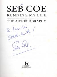 Seb-coe-autograph-signed-book-autobiography-running-my-life-olympic-champion-2012-olympics-memorabilia-sebastian-mp-signature-lord