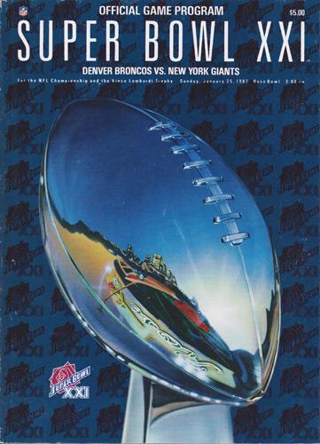 Super-Bowl-XXI-21-Game-Day-Programme-New-York-Giants-Denver-Broncos-NFL-Vince-Lombardi-Trophy-Pasadena-Rose-Bowl-1987
