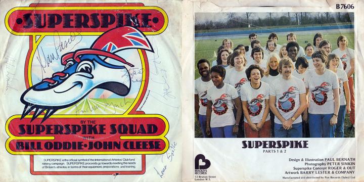 SUPERSPIKE song Pts 1 & 2 single recorded by SuperSpike Squad + Bill Oddie & John Cleese in 1978. 