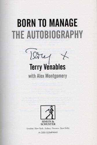 Terry-Venables-autograph-signed-England-football-memorabilia-Spurs-QPR-Barcelona-Crystal-Palace-manager-coach-el-tel-Leeds-United-autobiography-born-to-manage